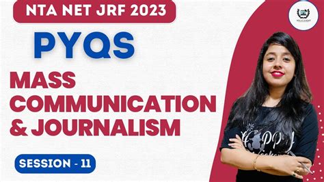 PYQs Mass Communication II UGC NET Mass Communication Journalism II