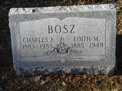 Charles Fredrick Bosz M Morial Find A Grave