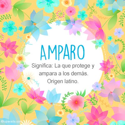 Origen Y Significado Del Nombre AMPARO RIAG