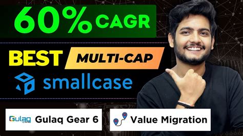 Gulaq Gear Value Migration Smallcase Review Best Stocks To Buy