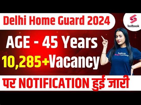 Delhi Home Guard Notification 2024 10 285 Posts Age 45 Years