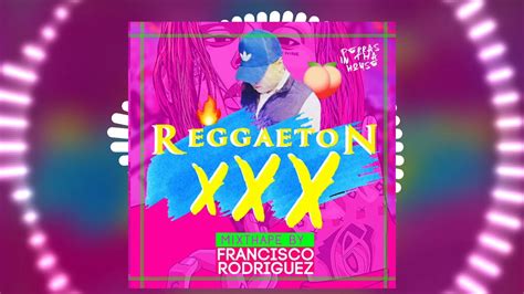 En 20 Uñas Extend Reggaeton Xxx Francisco Rodriguez Dj Jamsha Don Chezina Youtube