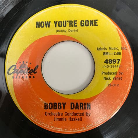 Bobby Darin You Re The Reason I M Living Now You Re Gone 1962