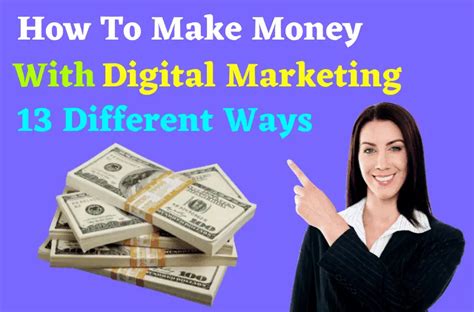 How To Make Money With Digital Marketing Most Popular Methods