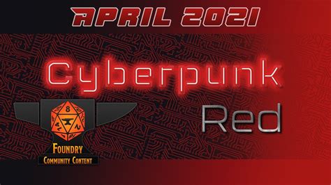 April Updates To Cyberpunk Red In Foundry Vtt Youtube