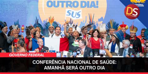 Conferência Nacional De Saúde Amanhã Será Outro Dia Democracia