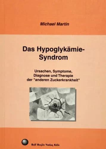 Das Hypoglyk Mie Syndrom Ursachen Symptome Diagnostik Und Therapie