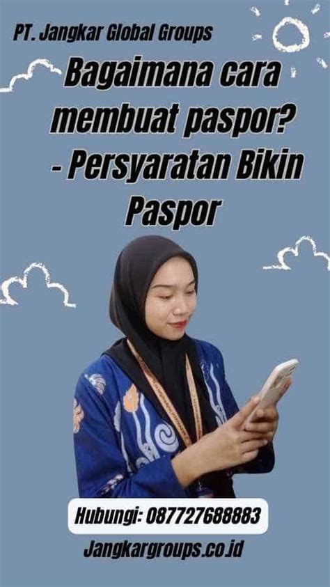 Persyaratan Bikin Paspor Jangkar Global Groups