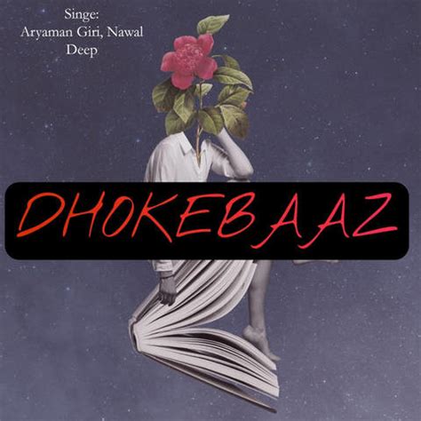 Dhokebaaz Song Download: Dhokebaaz MP3 Song Online Free on Gaana.com