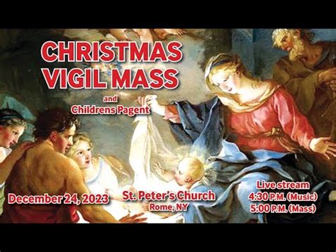 CHRISTMAS VIGIL MASS AT ST PETERS CHURCH YouTube