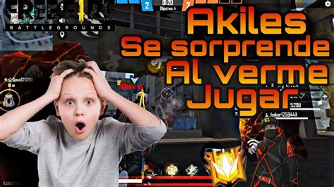 Akiles Dice Que Soy Uno De Los Mejores Jugadores En Pvp Free Fire