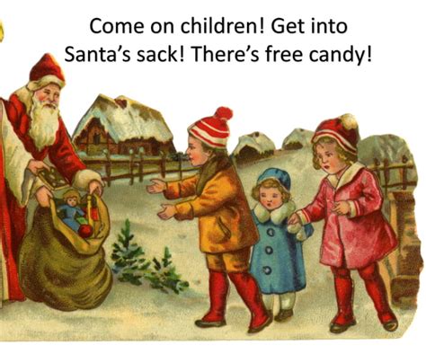 Creepy Santa Gag