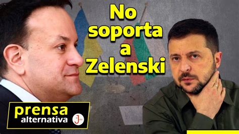 Varadkar Revela Verdades De Zelenski Antes De Dimitir YouTube