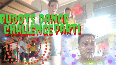 Part1 Budots Dance Challenge Youtube