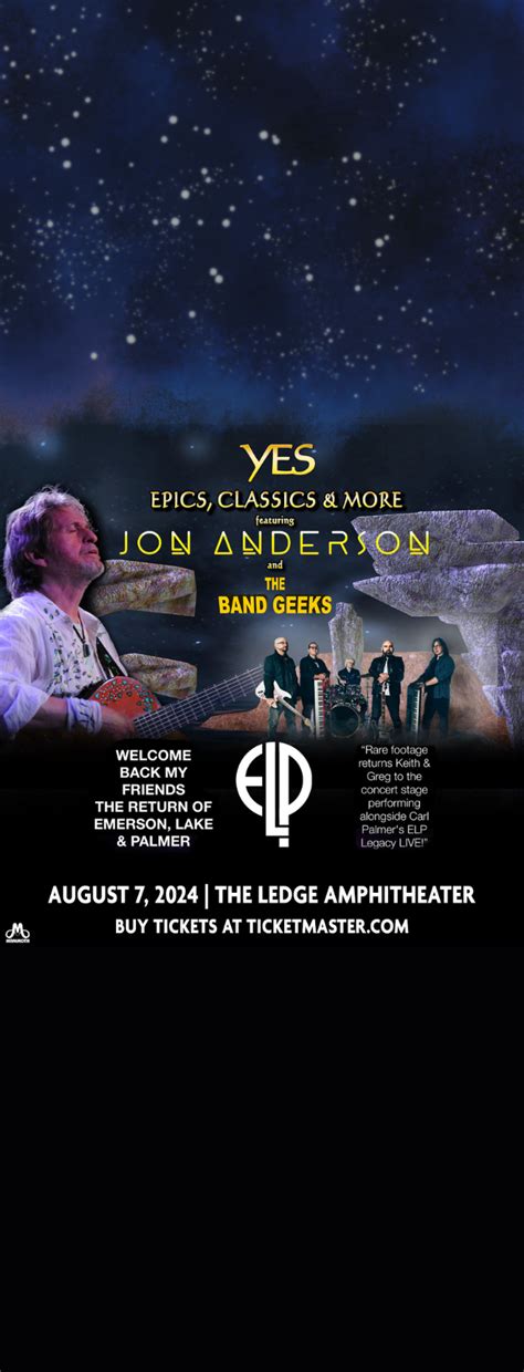 Yes Epics Classics Featuring Jon Anderson Plus The Return Of Emerson