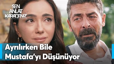 Asiye ve Mustafa nın hüzünlü ayrılığı Sen Anlat Karadeniz Yeniden