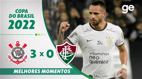 Corinthians 3 X 0 Fluminense Melhores Momentos Semifinal Copa Do