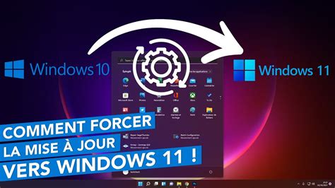 Comment Forcer La Mise à Jour Vers Windows 11 Depuis Windows 10 Youtube