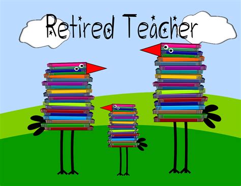 Cutre Retired Teacher Book Birds Teacher Retirement Teacher Teacher