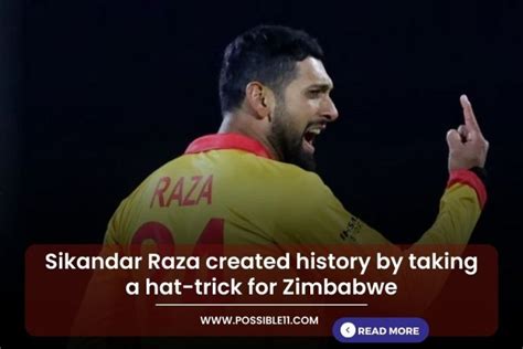 Sikandar Raza created history by taking a hat-trick for Zimbabwe