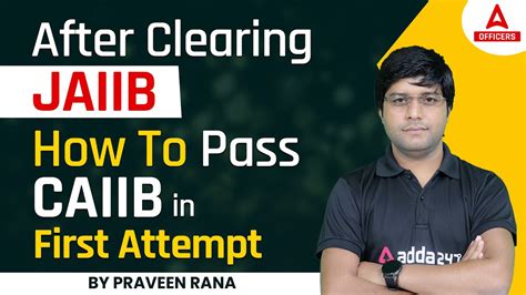 After Clearing JAIIB How To Pass CAIIB In First Attempt YouTube