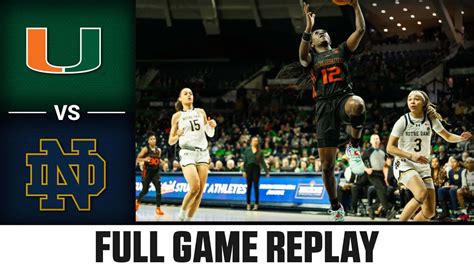 Miami Vs Notre Dame Full Game Replay 2023 24 ACC Womens Basketball