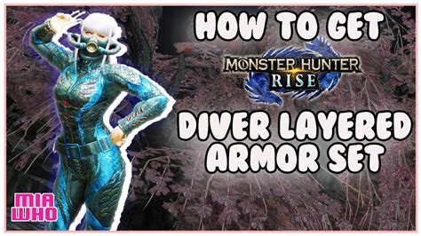 How To Get Diver Layered Armor Set Monster Hunter Rise YouTube