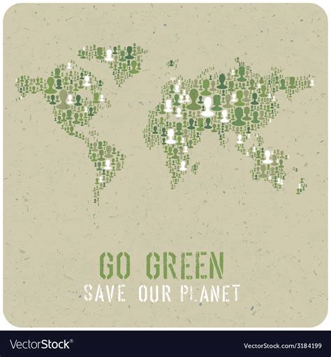 Go green poster Royalty Free Vector Image - VectorStock