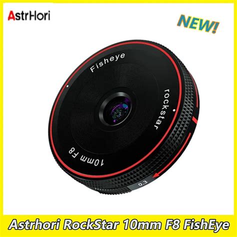 Astrhori Rockstar 10mm F8 Fisheye Lens Fixed Focus Ultra Wide Angle