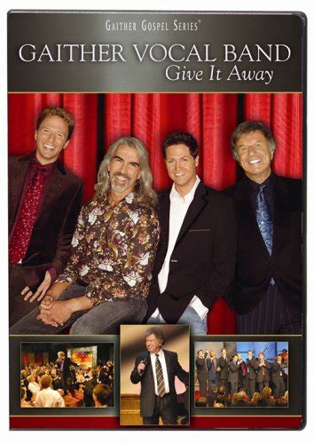 Amazon.com: Gaither Vocal Band: Give It Away [DVD] : Gaither Vocal Band ...