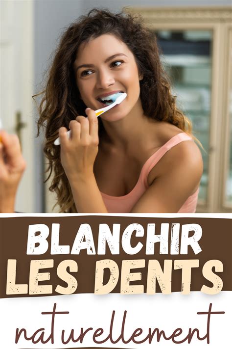 Blanchir Les Dents Naturellement Artofit