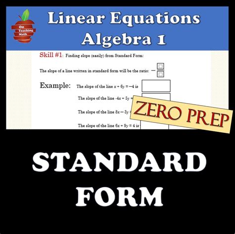 Standard Form of a Linear Equation -Alg1-Teacher Bundle