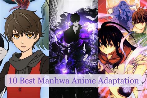 Best Manhwa Anime Adaptations From Korean Webtoons To Animated