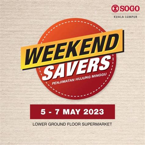 May Sogo Supermarket Weekend Savers Promotion