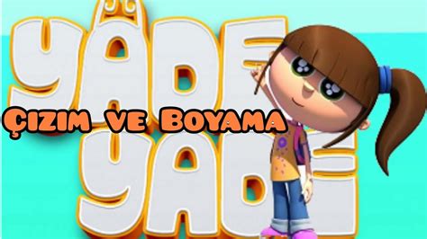 Trt Ocuk Yade Yade Izim Ve Boyama Yade Ve Mati Izgi Film Boyama