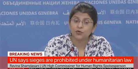 Un Says Israels Sieges On Gaza Are Prohibited Under Humanitarian Law