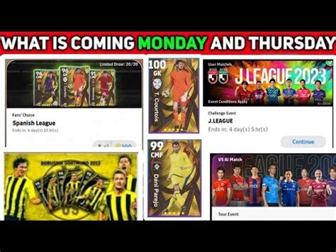 What Is Coming On Tomorrow Monday And Next Thursday Efootball