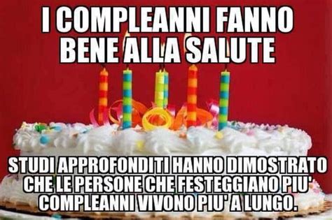 I Compleanni Fanno Bene Alla Salute Studi Approfonditi Hanno