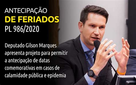 Antecipação De Feriados Dep Gilson Marques