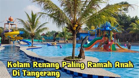 REKOMENDASI WATERBOOM DI TIGARAKSA TANGERANG YouTube