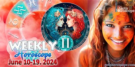 Gemini Horoscope For The Week June 1016 2024 GotoHoroscope