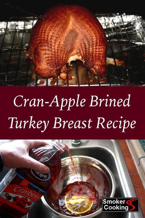 Gorgeous Smoked Turkey Breast Brined In Cranberry Apple Juice Turkey