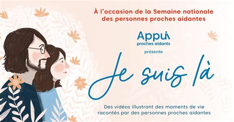 Semaine Nationale Des Personnes Proches Aidantes L Appui