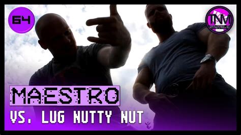 Maestro Vs Lug Nutty Nut 64stel Finale 16 64 TNM Rap Battle S3