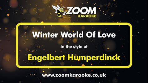 Engelbert Humperdinck Winter World Of Love Karaoke Version From