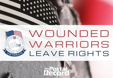 Nalc Wounded Warriors Leave Rights St Century Postal Worker