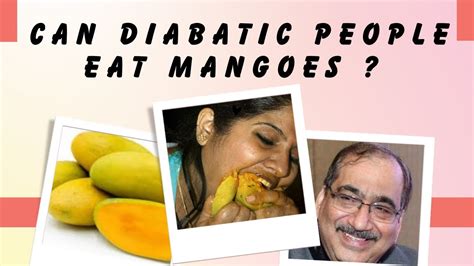 Can Diabetic People Eat Mango English Youtube