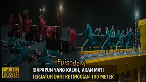 Bertahan Hidup Di Dalam Game Yang Mematikan Alur Cerita Film Squid Game 2021 Episode 4 Youtube