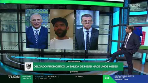 El Chelito Delgado Quiere Ver A Lionel Messi En La Serie A Tudn