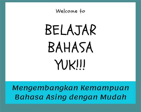 jelaskan cara merancang pembelajaran yang dapat mengembangkan bahasa anak 2